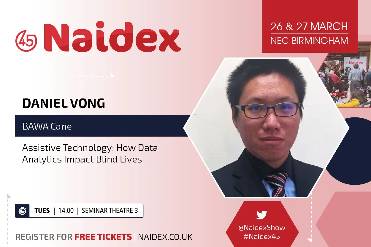 BAWA Tech blog: Daniel Vong presented at 45th Naidex on how data analytics impact blind lives.aidex Speaker Banner